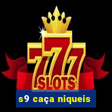 s9 caça niqueis